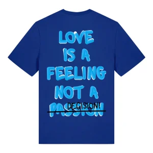 T-shirt Bleu Love is a Feeling
