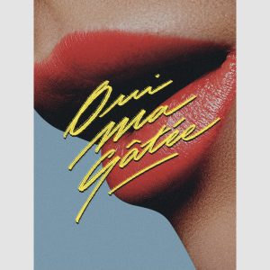 Affiche Dear Bill « Oui ma gatée ! »